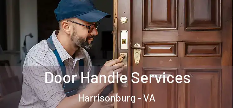 Door Handle Services Harrisonburg - VA