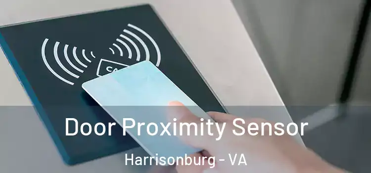 Door Proximity Sensor Harrisonburg - VA