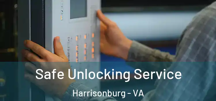 Safe Unlocking Service Harrisonburg - VA
