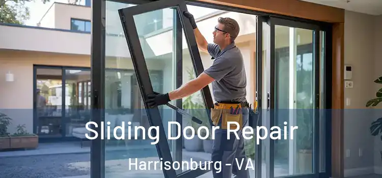 Sliding Door Repair Harrisonburg - VA