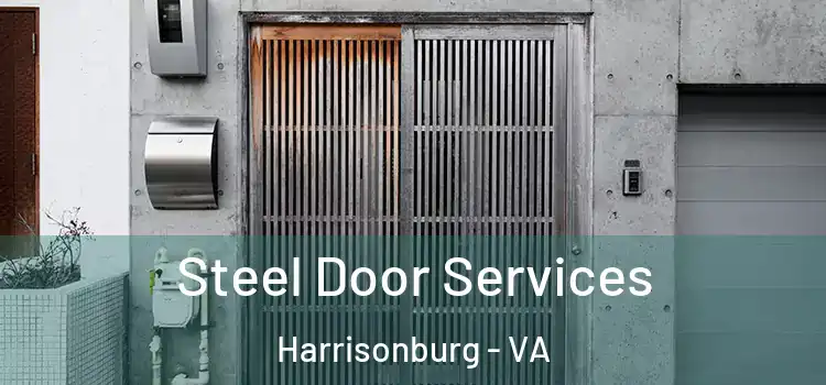 Steel Door Services Harrisonburg - VA